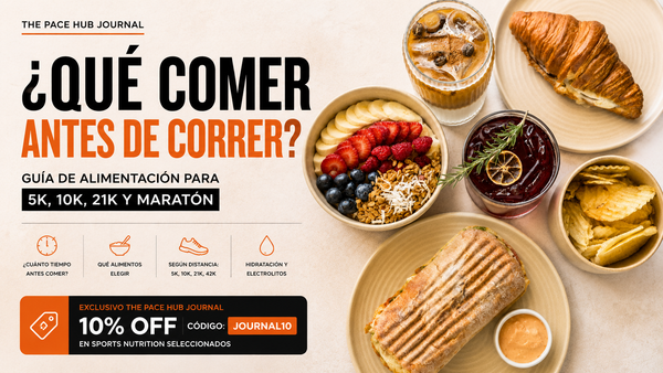 ¿Qué comer antes de correr? Guía para 5K, 10K, 21K y maratón